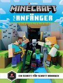 Ein Schritt für Schritt Handbuch / Minecraft für Anfänger Bd.1
