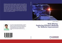 Web Mining: Exploring Efficient Methods for Website Improvement - Sharma, Arvind K.
