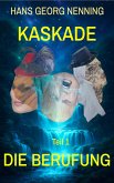KASKADE Die Berufung (eBook, ePUB)