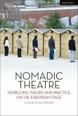 Nomadic Theatre (eBook, ePUB)