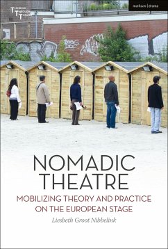 Nomadic Theatre (eBook, ePUB) - Nibbelink, Liesbeth Groot