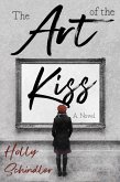 The Art of the Kiss (eBook, ePUB)