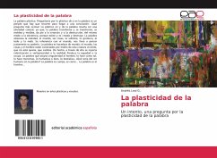 La plasticidad de la palabra