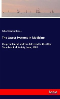 The Latest Systems in Medicine - Reeve, John Charles