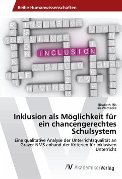 Inklusion als Möglichkeit für ein chancengerechtes Schulsystem - Pils, Elisabeth;Warnecke, Isis