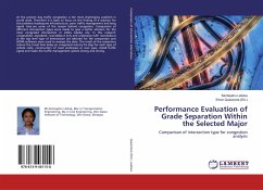 Performance Evaluation of Grade Separation Within the Selected Major