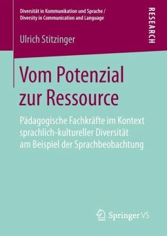 Vom Potenzial zur Ressource - Stitzinger, Ulrich