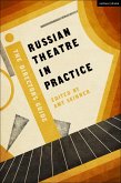 Russian Theatre in Practice (eBook, ePUB)