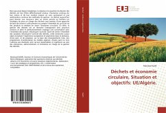 Déchets et économie circulaire, Situation et objectifs: UE/Algérie. - Kadri, Mouloud