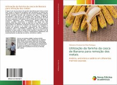 Utilização da farinha da casca de Banana para remoção dos metais - da Silva Paniagua, Cleiseano Emanuel