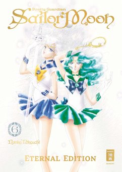 Pretty Guardian Sailor Moon - Eternal Edition Bd.6 - Takeuchi, Naoko