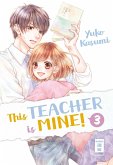 This Teacher is Mine! Bd.3