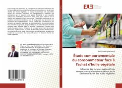 Étude comportementale du consommateur face à l'achat d'huile végétale - Kana Nomo, Boris Protais