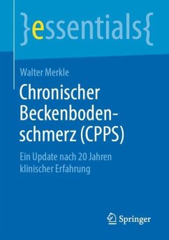 Chronischer Beckenbodenschmerz (CPPS) - Merkle, Walter