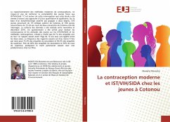 La contraception moderne et IST/VIH/SIDA chez les jeunes à Cotonou - Montcho, Mariette