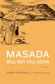 Masada Will Not Fall Again (eBook, ePUB)