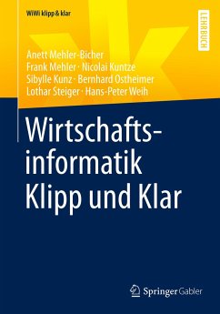 Wirtschaftsinformatik Klipp und Klar - Kuntze, Nicolai;Mehler-Bicher, Anett;Mehler, Frank