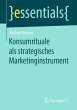 Konsumrituale als strategisches... - Bild 1