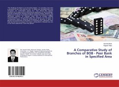 A Comparative Study of Branches of BOB - Peer Bank in Specified Area