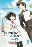 The Anthem of the Heart Bd.3