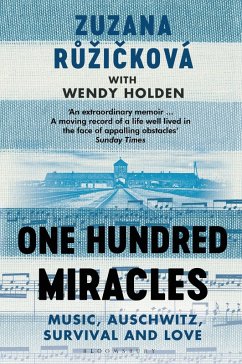 One Hundred Miracles (eBook, ePUB) - Ruzickova, Zuzana; Holden, Wendy