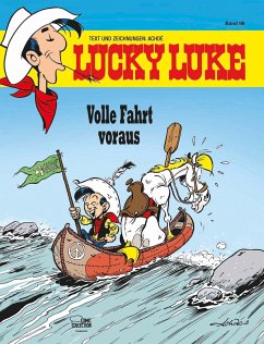 Volle Fahrt voraus / Lucky Luke Bd.98 - Achdé
