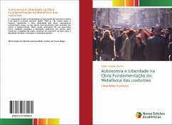 Autonomia e Liberdade na Obra Fundamentação da Metafísica dos costumes - Virgínio Pereira, Valter