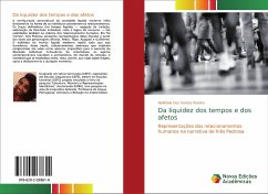 Da liquidez dos tempos e dos afetos - Dos Santos Pereira, Helitânia