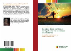 O projeto ético-político do Serviço Social na sociedade pós-moderna - Veiria, Marciene da Silva