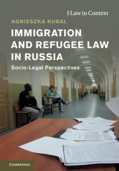 Cover Immigration and Refugee Law in Russia (eBook, PDF)