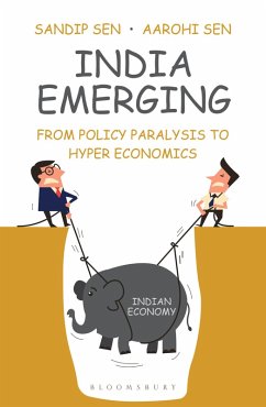 India Emerging (eBook, ePUB) - Sen, Sandip; Sen, Aarohi