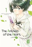 The Anthem of the Heart Bd.1
