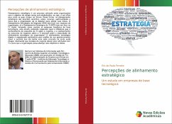 Percepções de alinhamento estratégico - de Paula Ferreira, Eric