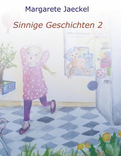 Sinnige Geschichten 2 - Jaeckel, Margarete