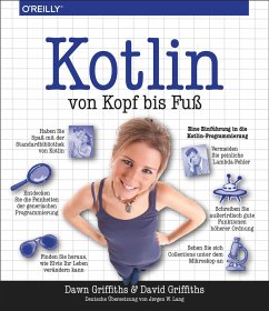 Kotlin von Kopf bis Fuß - Griffiths, Dawn;Griffiths, David
