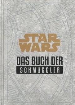 Star Wars: Das Buch der Schmuggler - Wallace, Daniel