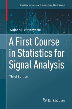 A First Course in Statistics for Signal Analysis - Woyczynski, Wojbor A.