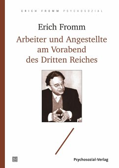 Arbeiter und Angestellte am Vorabend des Dritten Reiches - Fromm, Erich