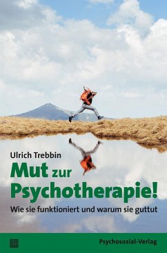 Mut zur Psychotherapie! - Trebbin, Ulrich