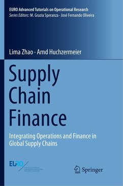 Supply Chain Finance - Zhao, Lima;Huchzermeier, Arnd