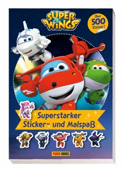 Super Wings: Superstarker Sticker- und Malspaß - Panini