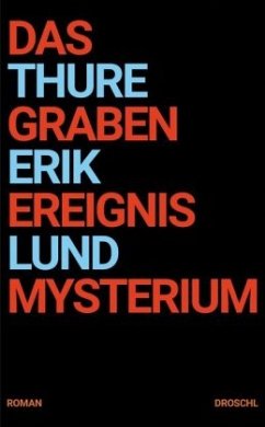 Das Grabenereignismysterium - Lund, Thure Erik