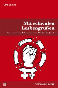 Mit schwulen Lesbengrüßen - Ledwa, Lara