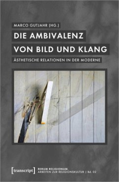 Die Ambivalenz von Bild und Klang