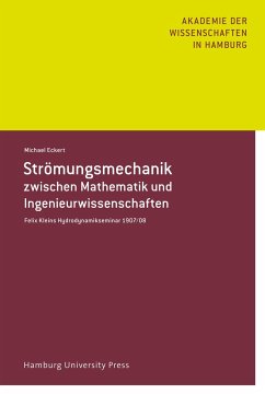 Strömungsmechanik zwischen Mathematik und Ingenieurwissenschaft - Eckert, Michael