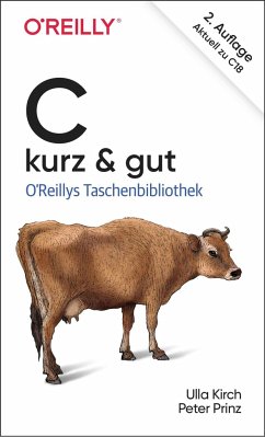 C - kurz & gut - Kirch, Ulla;Prinz, Peter