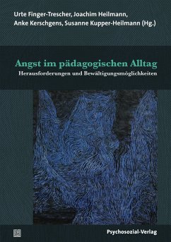 Angst im pädagogischen Alltag