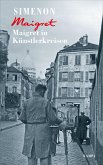 Maigret in Künstlerkreisen / Kommissar Maigret Bd.66