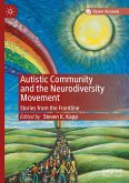 Autistic Community and the Neurodiversity Movement