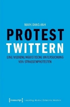 Protest twittern - Dang-Anh, Mark